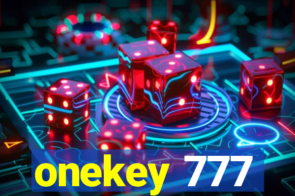 onekey 777